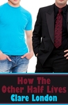 How the Other Half Lives How the Other Half Lives