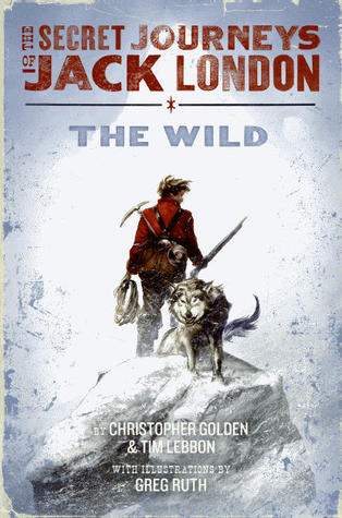 The Wild by Christopher Golden The Wild by Christopher Golden