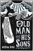 The Old Man and His Sons by Heðin Brú The Old Man and His Sons by Heðin Brú