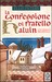 La confessione di fratello Haluin (Paperback)