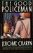 The Good Policeman