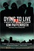 Dying to Live (ebook)