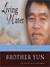 Living Water: Powerful Teachings from the International Bestselling Author of The Heavenly Man (MP3 Book)