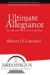 Ultimate Allegiance: The Su...