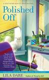 Polished Off by Lila Dare