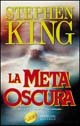 La metà oscura by Stephen King
