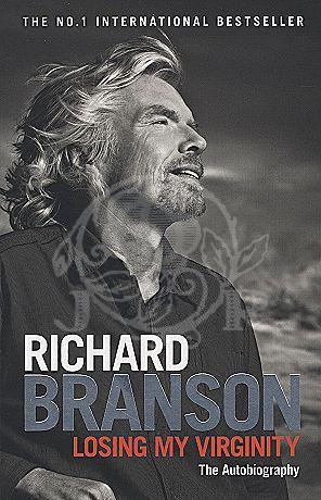 Losing My Virginity by Richard Branson