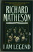 I Am Legend (Mass Market Paperback)