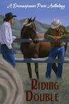 Riding Double Anthology Riding Double Anthology