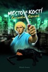 Město z kostí (Nástroje smrti, #1)