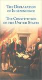 The Declaration of Independence: The Constitution of the United States The Declaration of Independence: The Constitution of the United States