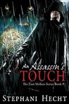 An Assassin's Touch (Lost Shifters, #9) An Assassin's Touch (Lost Shifters, #9)