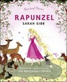 Rapunzel: Based on the Original Story by the Brothers Grimm
