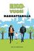 Ekovuosi Manhattanilla (Hardcover)