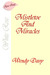 Mistletoe and Miracles by Wendy Davy Mistletoe and Miracles by Wendy Davy