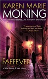 Faefever (Fever, #3)