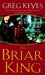 The Briar King (Kingdoms of Thorn and Bone, #1)