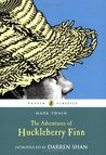The Adventures of Huckleberry Finn by Mark Twain The Adventures of Huckleberry Finn by Mark Twain