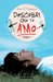 Descobri que te Amo (Paperback)