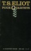 Four Quartets (Paperback)
