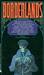 Borderlands by Thomas F. Monteleone Borderlands by Thomas F. Monteleone