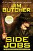 Side Jobs: Stories From the Dresden Files (The Dresden Files anthology #1)