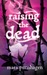 Raising the Dead (Past Midn...