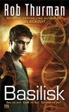 Basilisk by Rob Thurman Basilisk by Rob Thurman