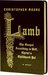 Lamb: The Gospel According to Biff, Christ's Childhood Pal (Leather Bound)