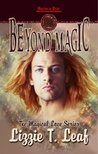 Beyond Magic (Magical Love, #1) Beyond Magic (Magical Love, #1)