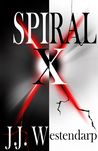 Spiral X (The Eternal War, #1)