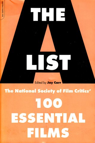The A List: The National Society of Film Critics' 100 Essential Films