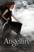 Angelfire (Angelfire, #1)