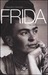 Frida: Vita Di Frida Kahlo