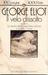 Il velo dissolto - La storia della vecchia nutrice (Paperback)