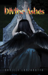 Divine Ashes (Imprinted Souls, #3) Divine Ashes (Imprinted Souls, #3)