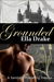 Grounded: A Hayle Raven Story