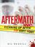 Aftermath, Inc.: Cleaning Up After Csi Goes Home (ebook)