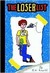The Loser List (Paperback)