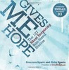 Gives Me Hope: The 127 Most Inspiring Bite-Sized Stories Gives Me Hope: The 127 Most Inspiring Bite-Sized Stories