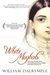 White Mughals: Love and Betrayal in Eighteenth-Century India (Paperback)