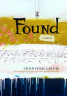 Found by Jennifer Lauck