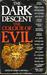 The Dark Descent, Vol 1: The Color of Evil