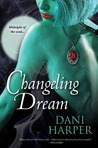 Changeling Dream (Changeling, #2)