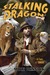 Stalking the Dragon (A Fable of Tonight, John Justin Mallory Mystery, #3)