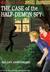 The Case of the Half-Demon ...