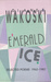 Emerald Ice: Selected Poems, 1962 1987 (Hardcover)
