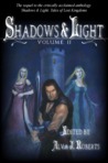 Shadows & Light: Volume II 