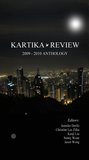 Kartika Review: 2009-2010 Anthology