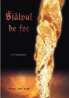 Stalpul de foc: Printul Egiptului Stalpul de foc: Printul Egiptului